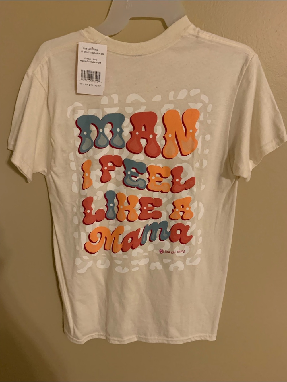 A Girl Thing White Tee with Retro Multi-Color 'Man I Feel Like a Mama' Graphic